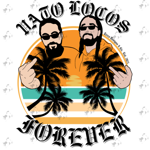 Vato Locos Forever Paradise Edition