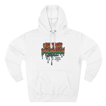 Use Your Imagination Hoodie