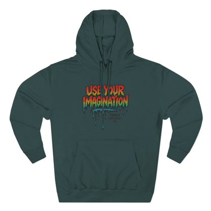 Use Your Imagination Hoodie