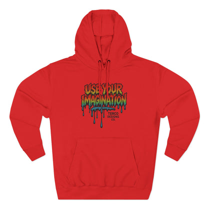 Use Your Imagination Hoodie