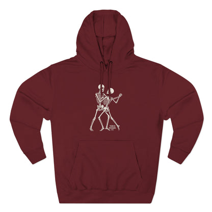 Dance Even In Death Hoodie